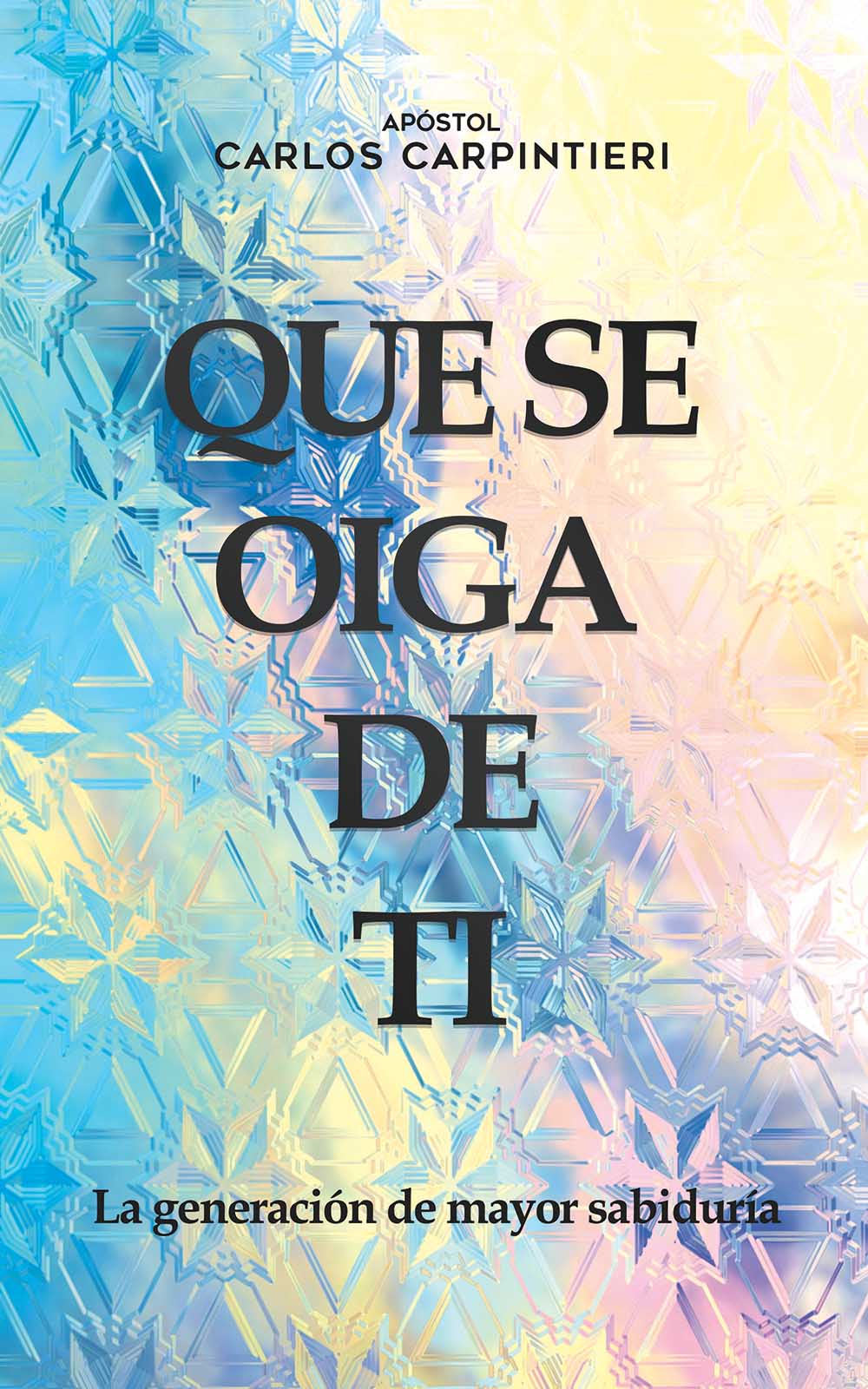 Que se oiga de tí